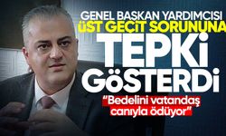Genel Başkan Yardımcısı üst geçit sorununa tepki gösterdi “Bedelini vatandaş canıyla ödüyor”