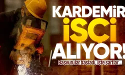 KARDEMİR 200 personel alacak: İşte başvuru şartları ve detayları!