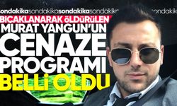 Murat Yangun’un cenaze programı belli oldu