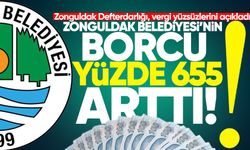 Zonguldak Belediye Şirketi'nin borcu 1 yıl içerisinde 8 kat arttı!