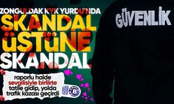 Zonguldak KYK Yurdu'nda skandal üstüne skandal!