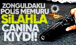 Zonguldaklı polis memuru silahla canına kıydı!