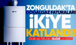 Zonguldak’ta doğalgaz faturaları ikiye katlandı!