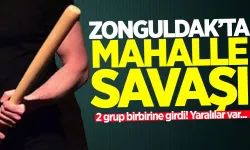 Zonguldak'ta mahalle savaşı: 2 grup birbirine girdi!