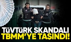 Deniz Yavuzyılmaz TÜVTÜRK skandalını TBMM gündemine taşıdı!