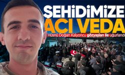 Şehidimiz Hüsnü Doğan Kalyoncu'ya acı veda