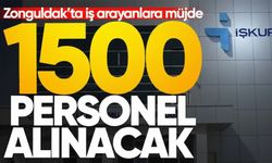 Zonguldak'ta iş arayanlara müjde: İŞKUR 1500 işçi alacak!