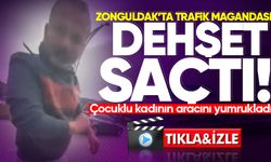 Zonguldak’ta şok olay: Aracından inen sürücü başka bir aracı yumrukladı!
