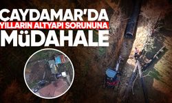 Çaydamar’da yılların altyapı sorununa müdahale