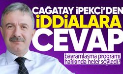 İl Başkanı Çağatay İpekçi’den iddalara cevap