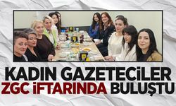 Kadın Gazeteciler ZGC İftarında buluştu