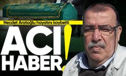 Necdet Aratoğlu hayatını kaybetti
