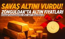 Savaş altını vurdu! Zonguldak'ta fiyatlar güncellendi