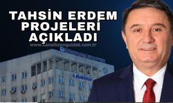 Tahsin Erdem’den hizmet atağı: İstihdam, sahil ve sosyal projeler!