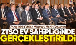 Zonguldak Odaları Müşterek Meclis Toplantısı ZTSO ev sahipliğinde gerçekleştirildi