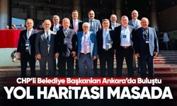 CHP’li Belediye Başkanları Ankara’da Toplandı