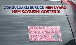 Zonguldaklı sürücüden trafikte ince mesaj