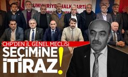 CHP'den İl Genel Meclisi seçimine itiraz: “Hukuken geçerli değil”