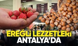 Ereğli’nin yöresel ürünleri Antalya’da sergilendi