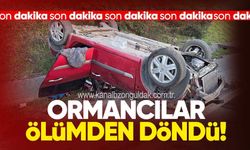 ORMANCILAR ÖLÜMDEN DÖNDÜ!