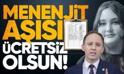 Yavuzyılmaz’dan Hayati Önerge: Menenjit Aşıları Ücretsiz Olsun!