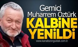 Kalp Krizi Geçiren Muharrem Öztürk Hayatını Kaybetti