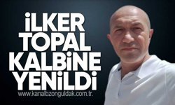 İlker Topal hayatını kaybetti