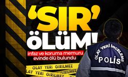 İşe gitmeyen infaz ve koruma memuru evinde ölü bulundu
