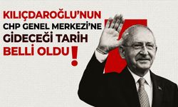 Kemal Kılıçdaroğlu'nun Genel Merkez'e gideceği tarih belli oldu