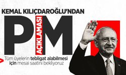 Kemal Kılıçdaroğlu'ndan PM toplantısı açıklaması