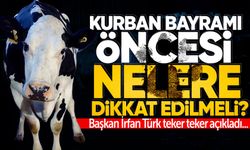 Başkan İrfan Türk'ten Kurban Bayramı öncesi önemli uyarılar!