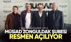 MÜSİAD Zonguldak’ta Yeni Dönem: Şube Resmen Açılıyor