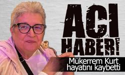 Mükerrem Kurt vefat etti