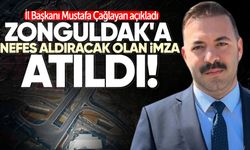 Mustafa Çağlayan açıkladı: Zonguldak'a nefes aldıracak olan imza atıldı!