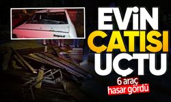Şiddetli fırtına evin çatısını uçurdu