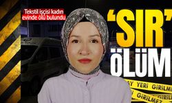 Tekstil işçisi kadın evinde ölü bulundu