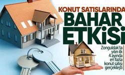Zonguldak'ta konut satışında bahar etkisi! Yılın ilk 4 ayında en fazla konut satışı...