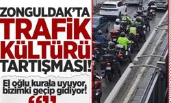 Zonguldak’ta trafik kültürü tartışması: El oğlu kurala uyuyor, bizimki geçip gidiyor!
