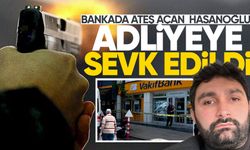 Bankada ateş açan Batuhan Hasanoğlu adliyeye sevk edildi