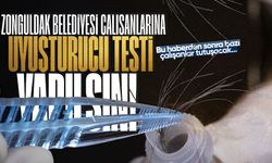 Zonguldak Belediyesi çalışanlarına uyuşturucu testi yapılacak mı?
