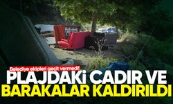 Belediye ekipleri geçit vermedi! Plajdaki çadır ve barakalar kaldırıldı