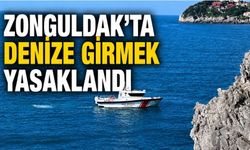 Zonguldak’ta denize girmek yasaklandı