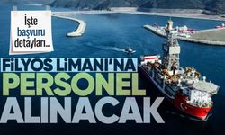 Filyos Limanı’na çok sayıda personel alınacak! İşte başvuru detayları...