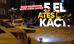 Gece saatlerinde silahlı saldırı paniği: 5 el ateş etti, kayıplara karıştı