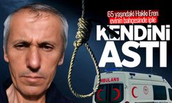 Hakkı Eren evinin bahçesinde kendini astı