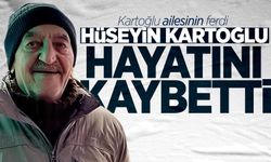 Hüseyin Kartoğlu hayatını kaybetti