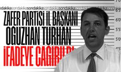 İl Başkanı Oğuzhan Turhan karakola ifadeye çağırıldı