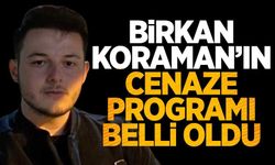 Beycuma yasta... Birkan Koraman’ın Cenaze Programı Belli Oldu