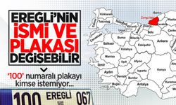 Kdz. Ereğli'nin ismi ve plakası değişebilir! '100' numaralı plakayı kimse istemiyor...