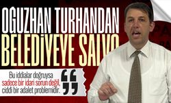 Oğuzhan Turhan’dan belediyeye işçi alımı salvosu: "Ciddi bir adalet problemi..."